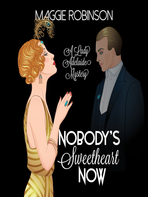 Title details for Nobody's Sweetheart Now by Maggie Robinson - Wait list